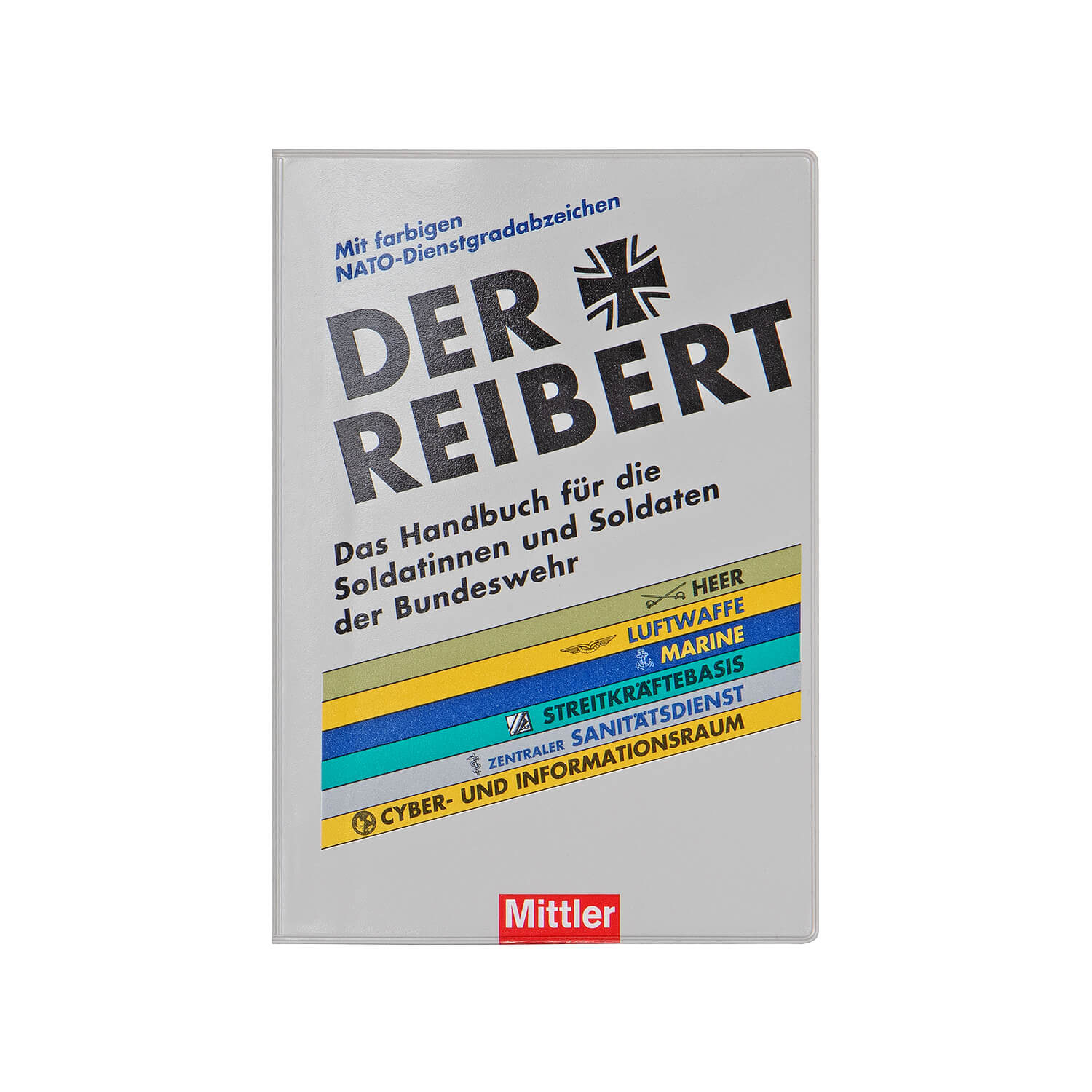 Handbuch für den Soldaten - Der Reibert