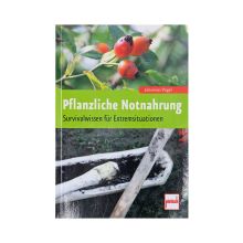Taschenbuch Pflanzliche Notnahrung